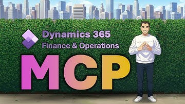 D365 F&O MCP server introduction