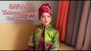 Download Lagu Sarah -Tadorong Sayang - Lagu Minang Terbaru 2021 MP3