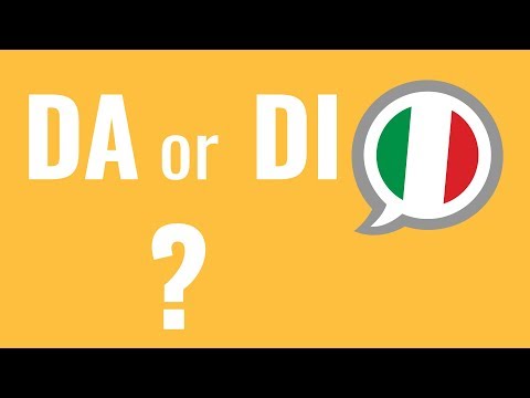 Ask an Italain Teacher - Prepositions: DA or DI? - Ask an Italain Teacher - Prepositions: DA or DI?