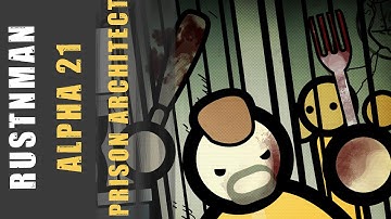 Prison Architect: Alpha 21 - New Prison, New Ideas - 3