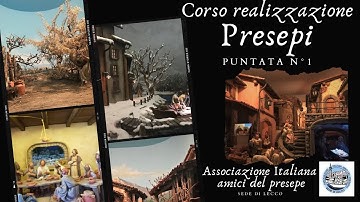 Corso realizzazione Presepio puntata n°1 - Associazione Italiana amici del presepe Sede di Lecco