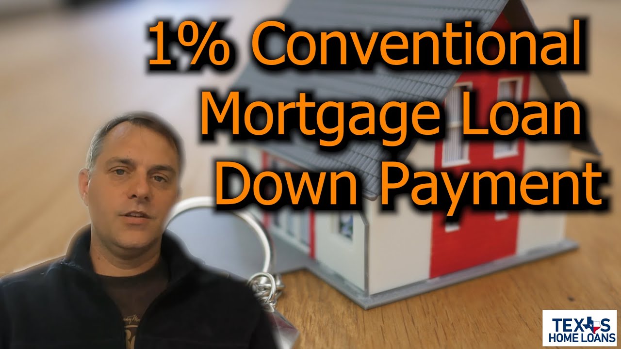 1 Conventional Mortgage Loan Down Payment YouTube 1 Conventional Mortgage Loan Down Payment YouTube