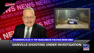 DANVILLE OFFICER INVOLVED SHOOTING UNDER INVESTIGATION Net Worth