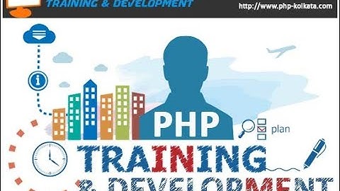 PHP Training and web development Institute in Kolkata | Advance PHP Solution Kolkata