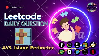 LeetCode Daily Question | 463. Island Perimeter | Solution | Code explained.