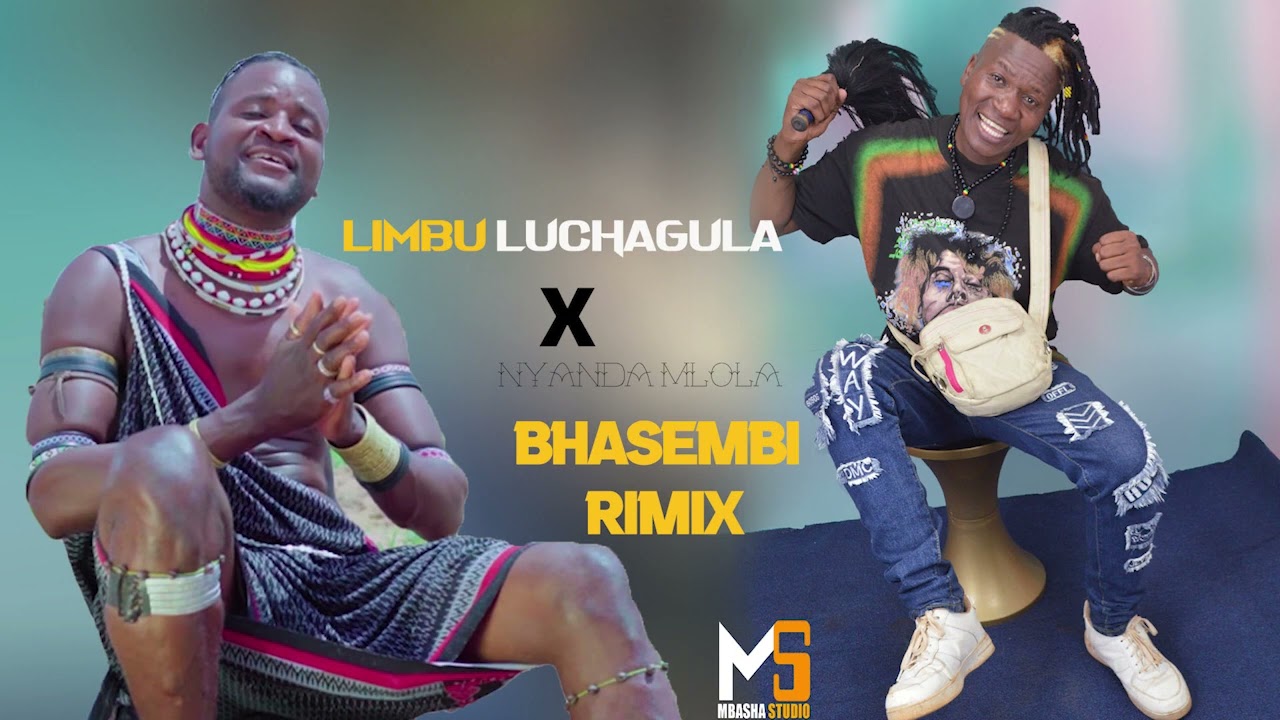 LIMBU LUCHAGULA X NYANDA MLOLA  BHASEMBI RIMIXI    PRD MBASHA STUDIO