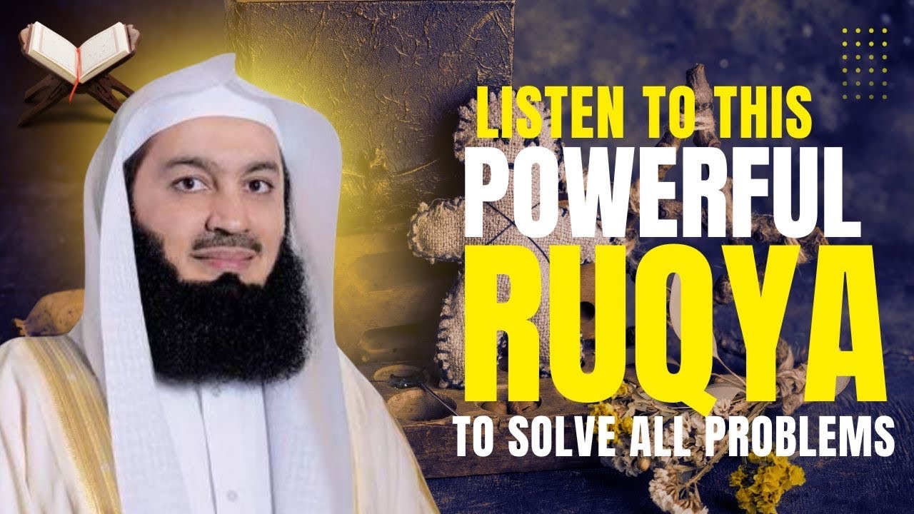 Listen Daily! Mufti Menk’s Ruqyah for Black Magic, Evil Eye, Envy & Life Difficulties 🔥