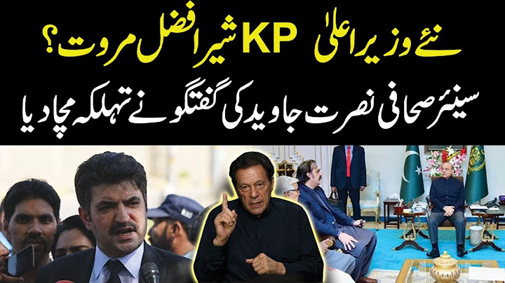 New CM KPK Sher Afzal Marwat ? | Shocking Statement From Nusrat Javed