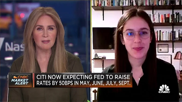 Citi expects Fed to raise rates by 50 basis points...