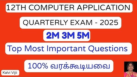 12th Computer application Quartertly Important Questions 2025 | 12th ca quarterly exam important qu.