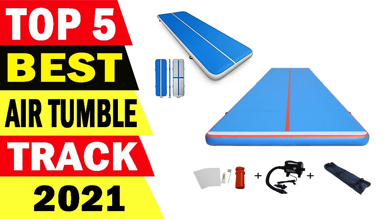 Top 5 Best Air Tumble Track Review 2021