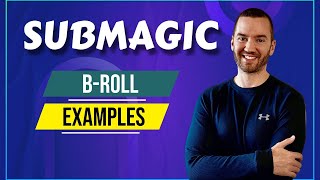 Submagic B Roll (How To Add B Roll In Video)
