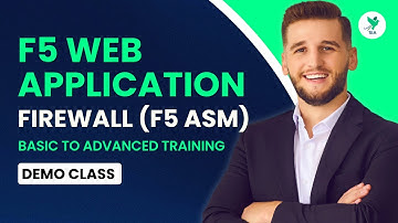 F5 Web Application Firewall (F5 ASM) Training | Basic to Advanced Demo Class