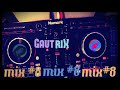 Mix8gautrix mp3