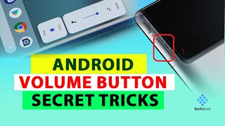 Android volume button secret tricks 2024