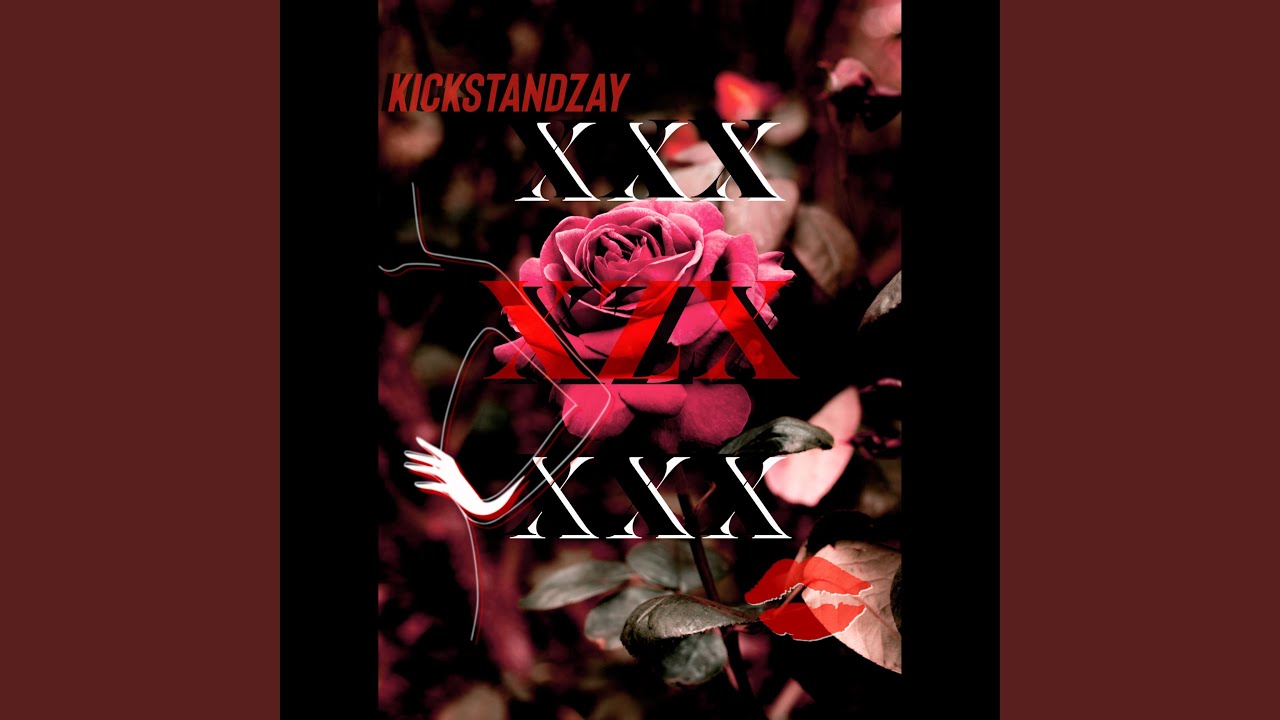 Xzx - KickStandZay: Song Lyrics, Music Videos & Concerts