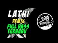DJ Lathi - Weird Genius Slow Remix Full Bass 2020