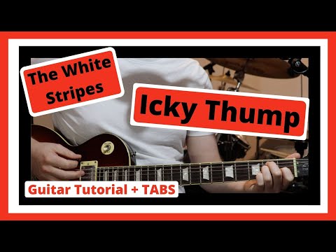 The White Stripes - Icky Thump (Guitar Tutorial)
