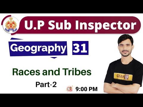 Class-31||U.P Sub Inspector|| Geography|| By Ajeet Sir|| Species and Tribes part-2 delhi police mts result