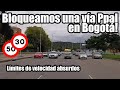 ABSURDOS límites de 😱VELOCIDAD en Bogotá 👉CERRAMOS una vía principal [ABSURDO]