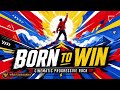 Born to Win - Abundance