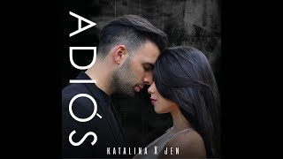 Katalina, Jen - ADIÓS 💔 (Video Oficial) chords