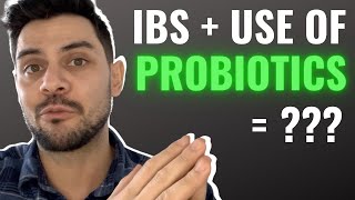 If You Take Probiotics For IBS, Watch This First Before You Spend More $$