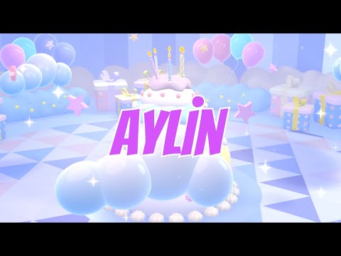 İyi ki Doğdun Aylin (Kişiye Özel Çocuk Doğum Günü Şarkısı) Full Versiyon