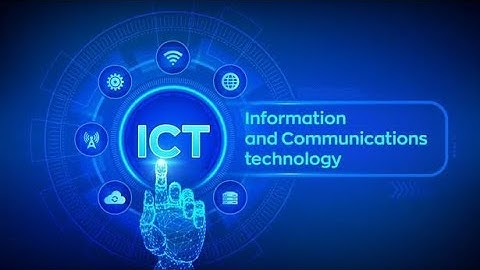 What is ICT (Information and Communication Technology) | ICT Explained | Uses, Benefits & Challenges