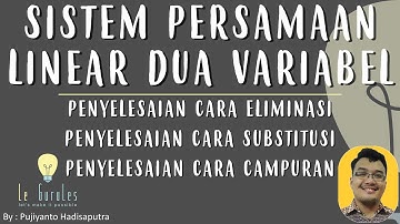 SPLDV (2) - Metode substitusi, Metode Eliminasi, Eliminasi Aljabar - Matematika SMP