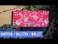 Cartera / Billetera Fácil y Rápido Paso a Paso //  Wallet Step by Step 2018 + Molde Gratis !