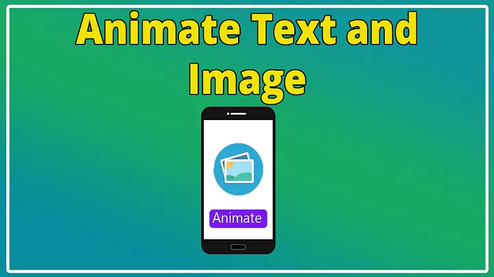 Create animations in Android Studio | Android Text Animation | Android image animation