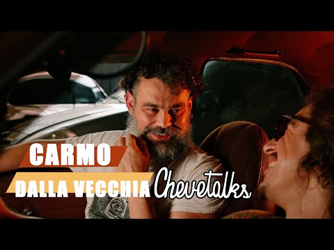 Carmo Dalla Vecchia - CHEVETALKS