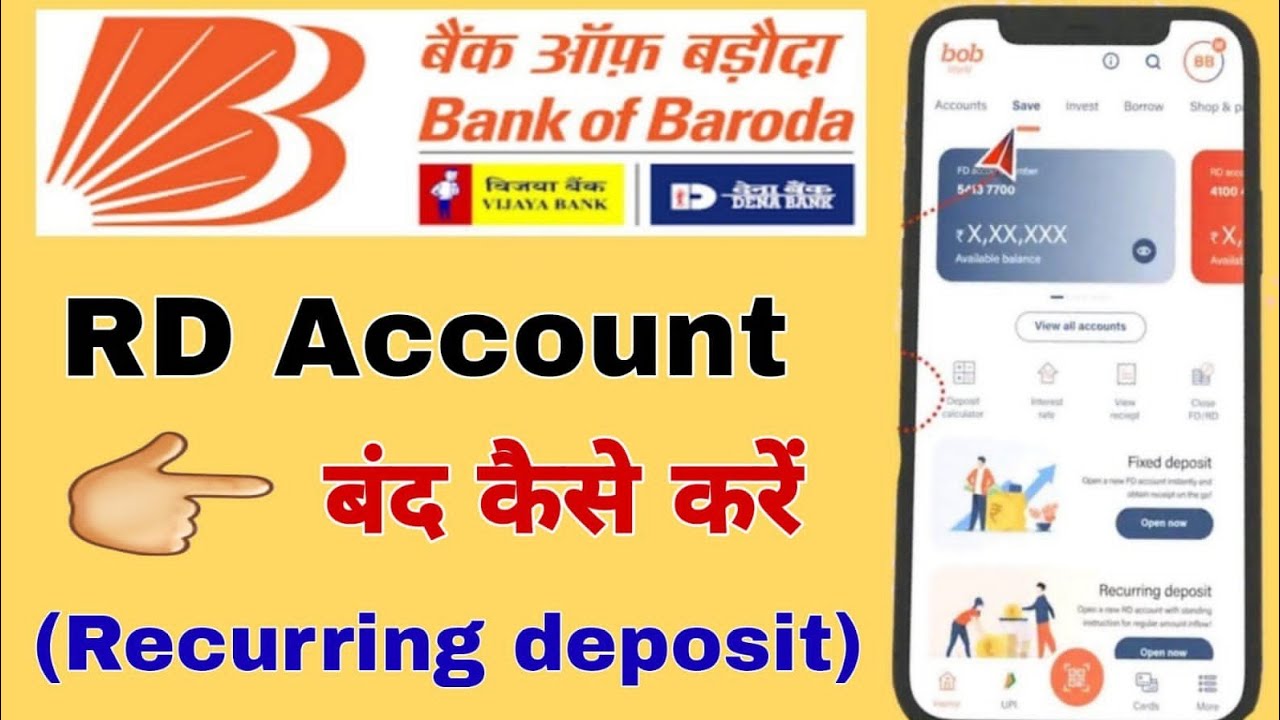 Bank Of Baroda Mein RD Account Close Kaise Karen Bob World Se Rd bank-of-baroda-mein-rd-account-close-kaise-karen-bob-world-se-rd