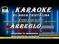 KARAOKE EL AGUA CRISTALINA (tonalidad hombre)