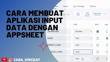 CARA MEMBUAT APLIKASI INPUT DATA DENGAN APPSHEET