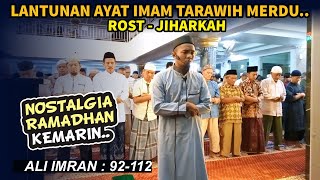 Bacaan Imam Tarawih yang mengagumkan oleh ust Shidqi Abu Usamah Ali Imran 92-112