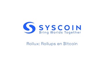 🇪🇸 [ES] Rollux: Rollups en Bitcoin