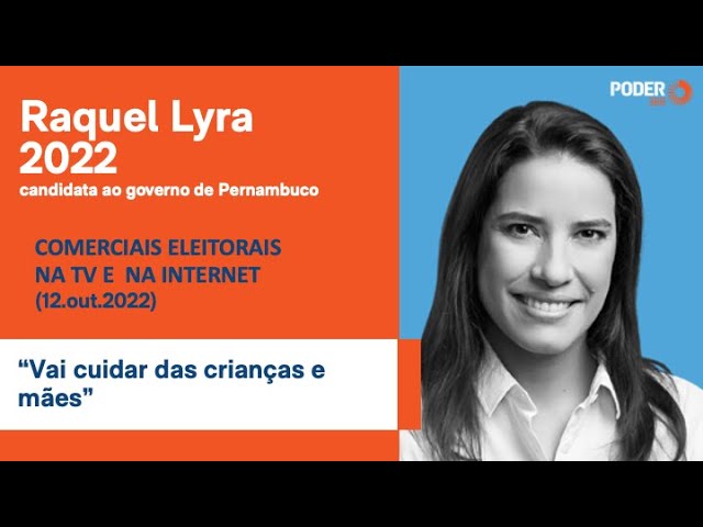 Raquel Lyra (programa eleitoral 5min. - TV): “Vai cuidar das