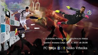 1. SFL FC Litija - Siliko Vrhnika 1/2 finale 2020/21 - izjave