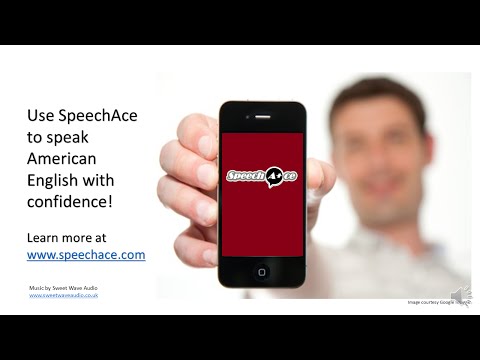 SpeechAce - Speak American English With Confidence.