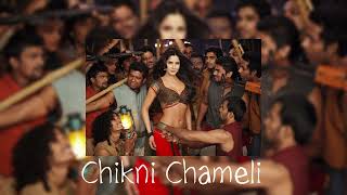 Chikni Chameli | Ajay Atul &Shreya Ghoshal | Sped Up | Sonic Music