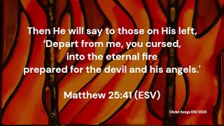 Matthew 25:41 ESV Memory Verse Song