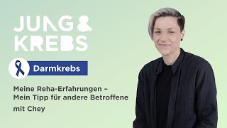 Chey Meine Reha Erfahrungen Mein Tipp Für Andere Betroffene - Jung Krebs - Darmkrebs