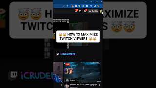 🤯🤯 HOW TO INCREASE TWITCH VIEWERS 🤯🤯 #shorts screenshot 3