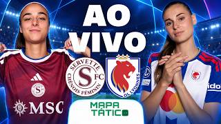 SERVETTE X LYON AO VIVO 🔥 CHAMPIONS LEAGUE FEMININA 2026/27 | NARRAÇÃO E COMENTÁRIOS