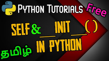 #51 Self and __init__() (Constructors in OOPs) in Python || Python Tutorials in Tamil|| #CodingAnna