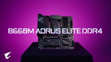 B660M AORUS ELITE DDR4 - Best Value? GO ELITE | Trailer