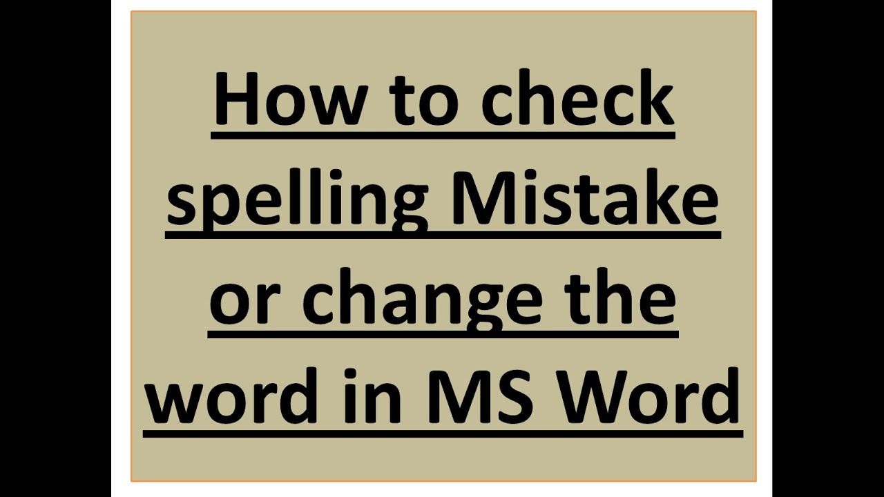 how-to-change-mistake-replace-or-choice-of-word-in-ms-word-office-youtube