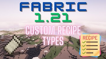 Fabric 1.21.1 Modding Tutorial - Custom Recipe Types